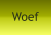 Woef